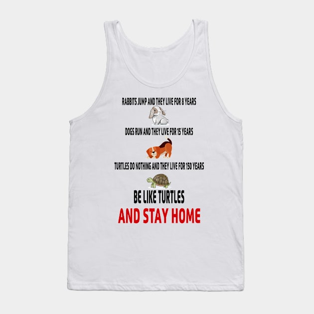 stay home stay safe Tank Top by ARRIGO